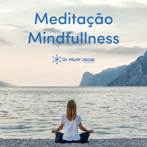 Destaque-Meditação-Mindfullness